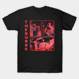 The Burbs T-Shirt